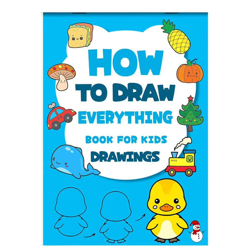 Art Learning Book for Kids - How to Draw Everything with Simple Steps, Boost Creativity & Drawing Skills