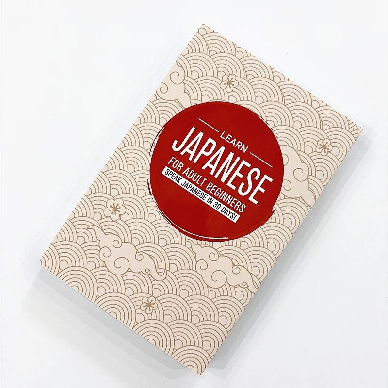 Learn Japanese for Adult Beginners: 7 Books in 1! Speak Japanese in 30 Days! Japanese Learning Book for Self-Study